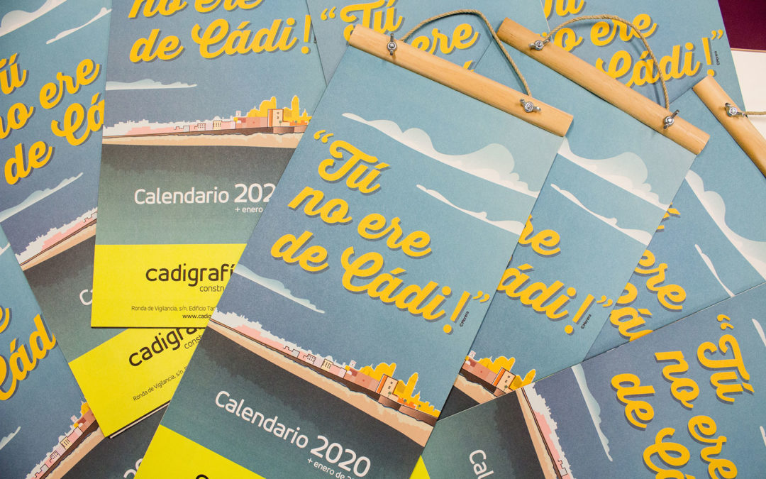 “Tú no ere de Cádi” así es nuestro calendario 2020